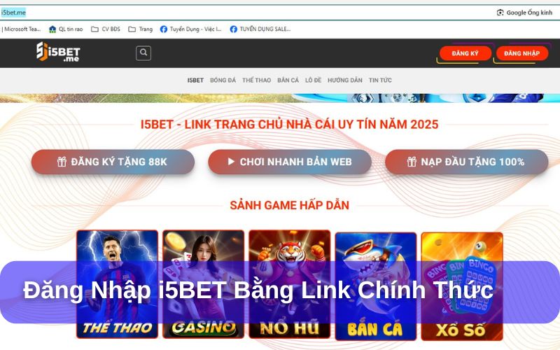 Hướng dẫn chi tiết cách đăng nhập i5BET an toàn và nhanh chóng Người chơi cần đảm bảo dùng liên kết chính thức của i5bet
