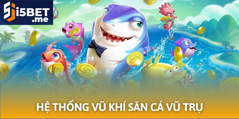 Bắn Cá Vũ Trụ Ăn Tiền Thật – Trải Nghiệm Giải Trí Hiện Đại